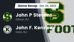 Recap: John P Stevens  vs. John F. Kennedy  2023