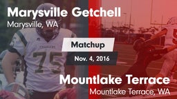 Matchup: Marysville Getchell vs. Mountlake Terrace  2016