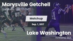 Matchup: Marysville Getchell vs. Lake Washington  2017