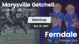 Matchup: Marysville Getchell vs. Ferndale  2017
