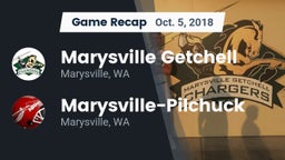 Recap: Marysville Getchell  vs. Marysville-Pilchuck  2018