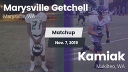 Matchup: Marysville Getchell vs. Kamiak  2019
