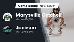 Recap: Marysville Getchell  vs. Jackson  2021