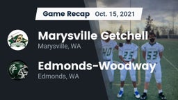 Recap: Marysville Getchell  vs. Edmonds-Woodway  2021