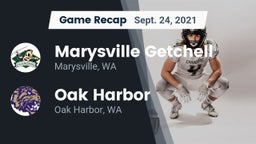 Recap: Marysville Getchell  vs. Oak Harbor  2021