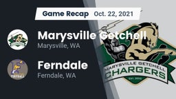 Recap: Marysville Getchell  vs. Ferndale  2021