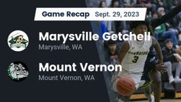 Recap: Marysville Getchell  vs. Mount Vernon  2023