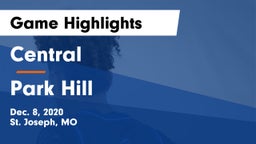 Central  vs Park Hill  Game Highlights - Dec. 8, 2020