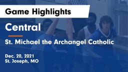 Central  vs St. Michael the Archangel Catholic  Game Highlights - Dec. 20, 2021