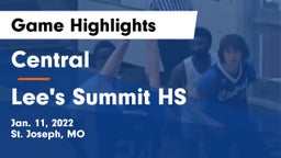 Central  vs Lee's Summit HS Game Highlights - Jan. 11, 2022