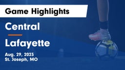 Central  vs Lafayette  Game Highlights - Aug. 29, 2023