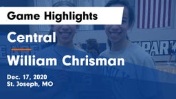 Central  vs William Chrisman  Game Highlights - Dec. 17, 2020