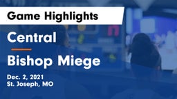 Central  vs Bishop Miege  Game Highlights - Dec. 2, 2021