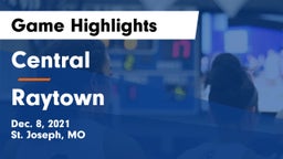 Central  vs Raytown  Game Highlights - Dec. 8, 2021