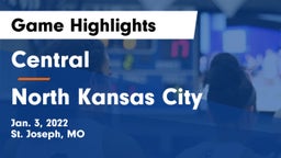 Central  vs North Kansas City  Game Highlights - Jan. 3, 2022