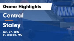 Central  vs Staley  Game Highlights - Jan. 27, 2022