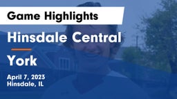 Hinsdale Central  vs York  Game Highlights - April 7, 2023