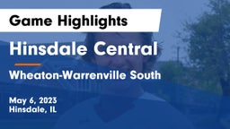 Hinsdale Central  vs Wheaton-Warrenville South  Game Highlights - May 6, 2023