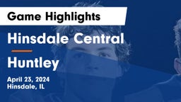 Hinsdale Central  vs Huntley  Game Highlights - April 23, 2024
