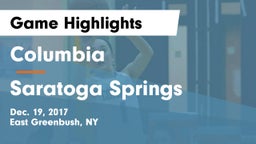 Columbia  vs Saratoga Springs  Game Highlights - Dec. 19, 2017