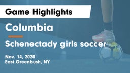 Columbia  vs Schenectady girls soccer Game Highlights - Nov. 14, 2020