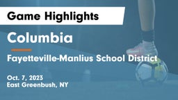 Columbia  vs Fayetteville-Manlius School District  Game Highlights - Oct. 7, 2023