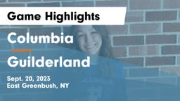 Columbia  vs Guilderland  Game Highlights - Sept. 20, 2023
