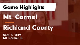 Mt. Carmel  vs Richland County Game Highlights - Sept. 5, 2019