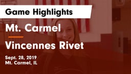 Mt. Carmel  vs Vincennes Rivet Game Highlights - Sept. 28, 2019