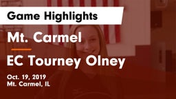 Mt. Carmel  vs EC Tourney Olney Game Highlights - Oct. 19, 2019