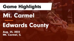 Mt. Carmel  vs Edwards County  Game Highlights - Aug. 25, 2022