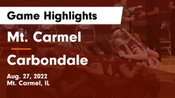 Mt. Carmel  vs Carbondale  Game Highlights - Aug. 27, 2022