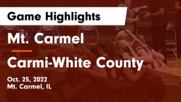 Mt. Carmel  vs Carmi-White County  Game Highlights - Oct. 25, 2022