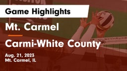 Mt. Carmel  vs Carmi-White County  Game Highlights - Aug. 21, 2023
