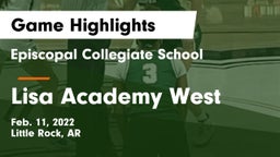 Episcopal Collegiate School vs Lisa Academy West Game Highlights - Feb. 11, 2022