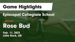 Episcopal Collegiate School vs Rose Bud  Game Highlights - Feb. 11, 2023