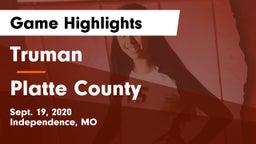 Truman  vs Platte County Game Highlights - Sept. 19, 2020