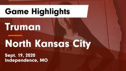 Truman  vs North Kansas City Game Highlights - Sept. 19, 2020