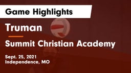 Truman  vs Summit Christian Academy Game Highlights - Sept. 25, 2021