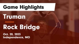 Truman  vs Rock Bridge  Game Highlights - Oct. 20, 2023