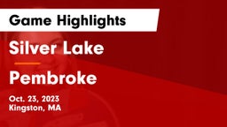 Silver Lake  vs Pembroke  Game Highlights - Oct. 23, 2023