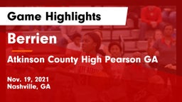Berrien  vs Atkinson County High Pearson GA Game Highlights - Nov. 19, 2021