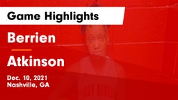 Berrien  vs Atkinson  Game Highlights - Dec. 10, 2021