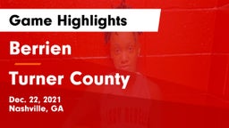 Berrien  vs Turner County  Game Highlights - Dec. 22, 2021