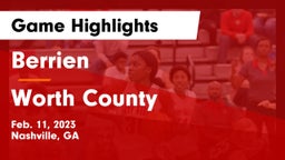 Berrien  vs Worth County  Game Highlights - Feb. 11, 2023