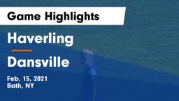 Haverling  vs Dansville  Game Highlights - Feb. 15, 2021