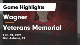 Wagner  vs Veterans Memorial  Game Highlights - Feb. 24, 2023