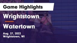 Wrightstown  vs Watertown  Game Highlights - Aug. 27, 2022