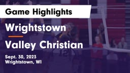 Wrightstown  vs Valley Christian  Game Highlights - Sept. 30, 2023