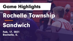 Rochelle Township  vs Sandwich  Game Highlights - Feb. 17, 2021